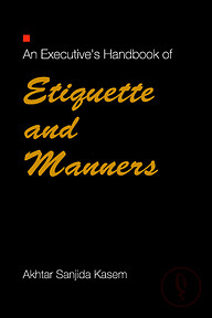 An Executive's Hand Book of Etiquette and Manners