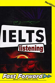 IELTS Listening Fast Forward