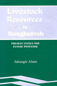 Livestock Resources in Bangladesh: Present Status and Future potential