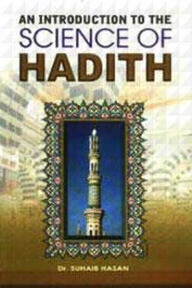 An Introduction to the Science of Hadith