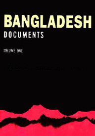 Bangladesh Documents - Volume One