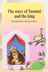 The Story of Tuntuni and The King