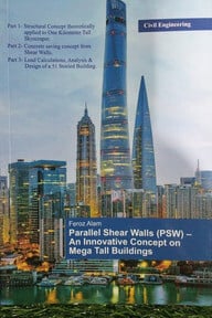 Parallel Shear Walls (PSW) - An Innovative Concept on Mega Tall Buildings