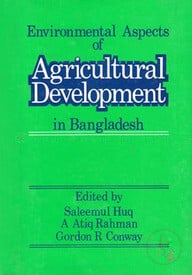 Environmental Aspects of Agricultural Development in Bangladesh
