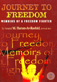 Journey to Freedom : Memories of a Freedom Fighter