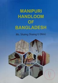 Manipuri Handloom of Bangladesh