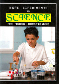 More Experiments With Science (Fun, Tricks, Things to Make)