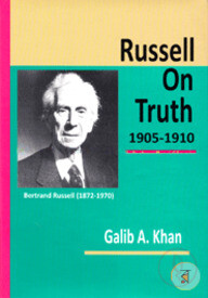 Russell On Truth 1905-1910