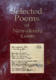 Selected Poems of Nirmalendu Goon