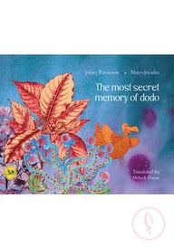 The Most Secret Memory of Dodo