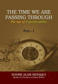 The Time We Are Passing Through