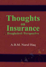 Thoughts on Insurance : Bangladesh Perspective